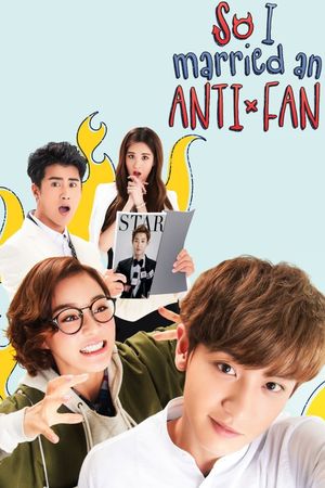 So I Married an Anti-Fan's poster
