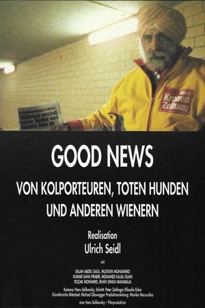 Good News: Newspaper Salesmen, Dead Dogs and Other People from Vienna's poster image