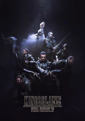 Kingsglaive: Final Fantasy XV's poster