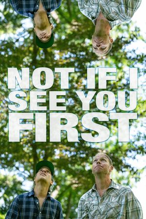 Not If I See You First's poster