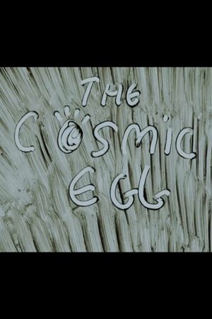 The Cosmic Egg's poster image