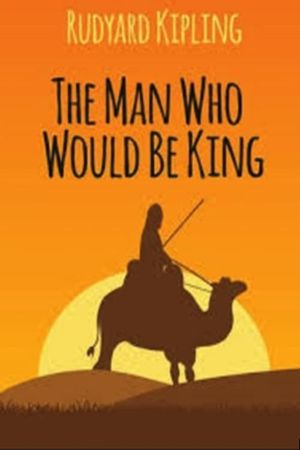 The Man Who Would Be King's poster