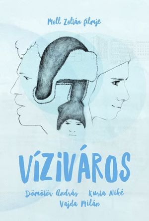 Víziváros's poster