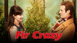 Fir Crazy's poster