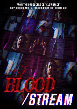 Blood/Stream's poster