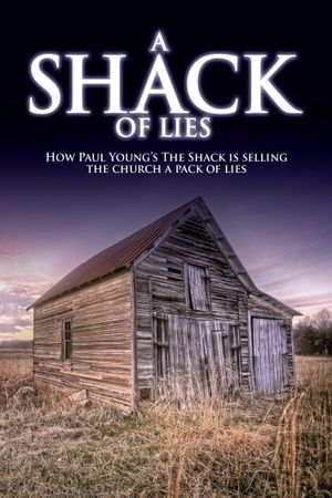 A Shack of Lies's poster