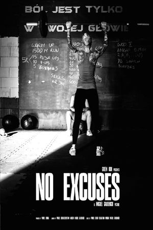 No Excuses's poster