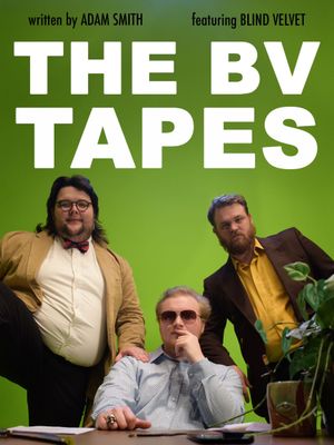 The BV Tapes's poster