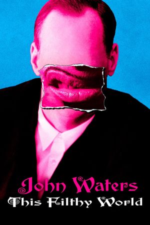 This Filthy World's poster
