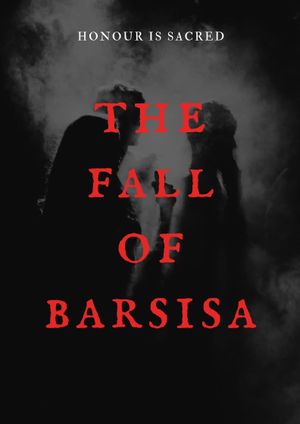 The Fall of Barsisa's poster