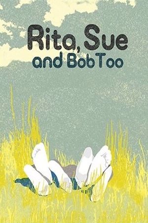 Rita, Sue and Bob Too's poster
