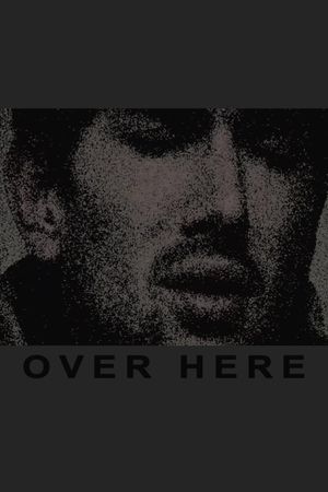 Over Here's poster