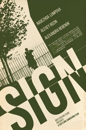 Sign's poster