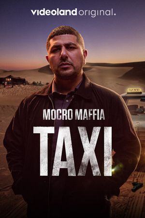 Mocro Maffia: Taxi's poster