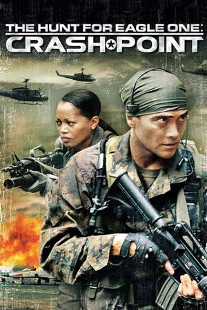 The Hunt for Eagle One: Crash Point's poster