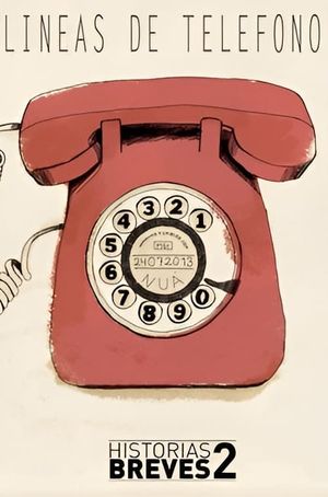 Historias Breves II: Telephones Lines's poster