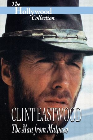 Clint Eastwood: The Man from Malpaso's poster