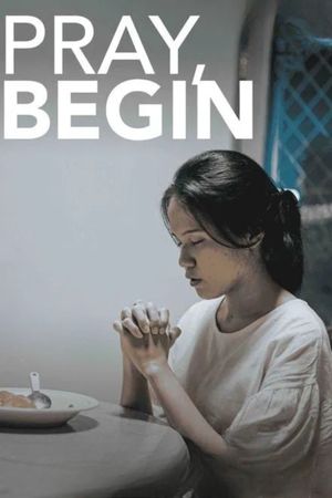 Pray, Begin's poster