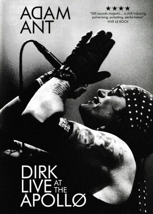 Adam Ant: Dirk Live at the Apollo's poster