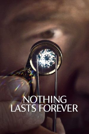 Nothing Lasts Forever's poster