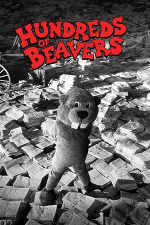 Hundreds of Beavers's poster
