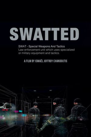 Swatted's poster