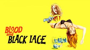 Blood and Black Lace's poster