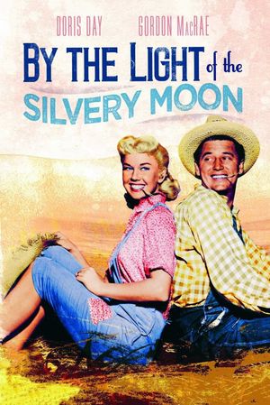 By the Light of the Silvery Moon's poster