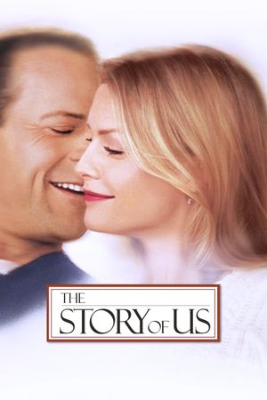 The Story of Us's poster