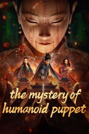 The Mystery of Humanoid Puppet's poster