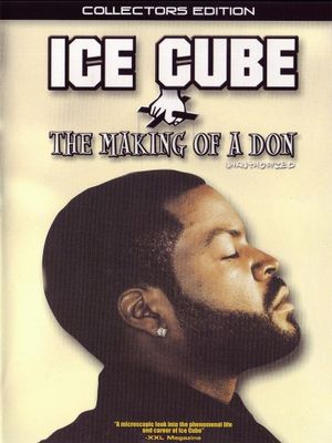 Making of a Don - Ice Cube's poster