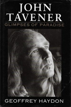 John Tavener: Glimpses of Paradise's poster