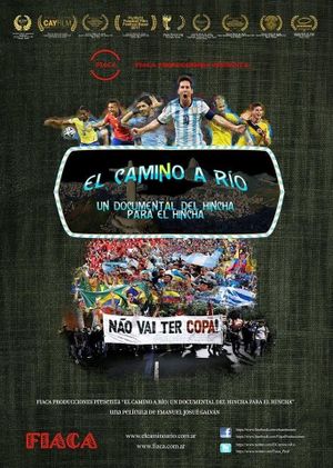 El camino a Río: un documental del hincha para el hincha's poster