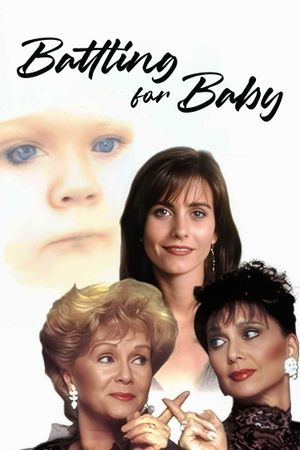 Battling for Baby's poster