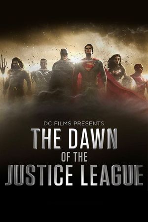 DC Films Presents Dawn of the Justice League's poster image