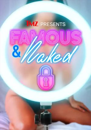 TMZ Presents: Famous & Naked's poster