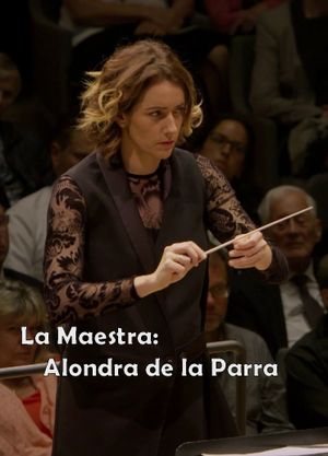 La Maestra - Alondra de la Parra's poster