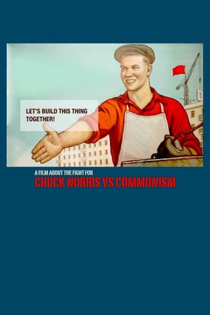Chuck Norris vs. Communism's poster