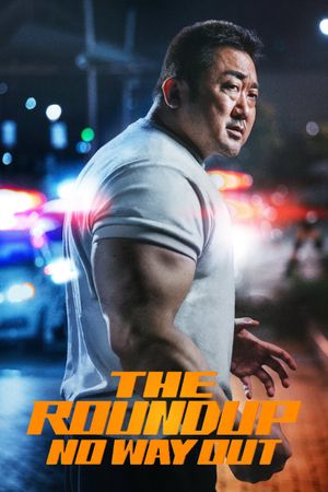 The Roundup: No Way Out's poster