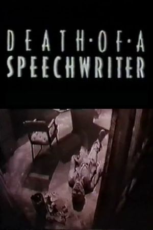 Death of a Speechwriter's poster