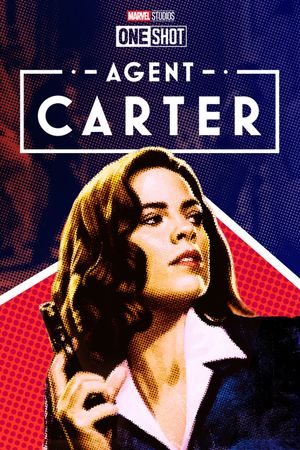 Marvel One-Shot: Agent Carter's poster