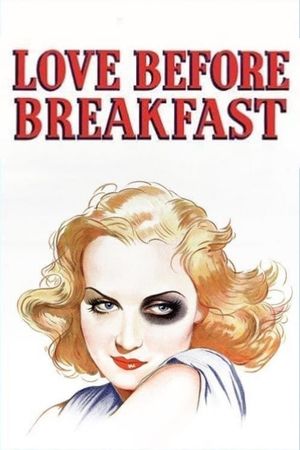 Love Before Breakfast's poster