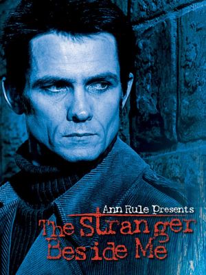 Ann Rule Presents: The Stranger Beside Me's poster