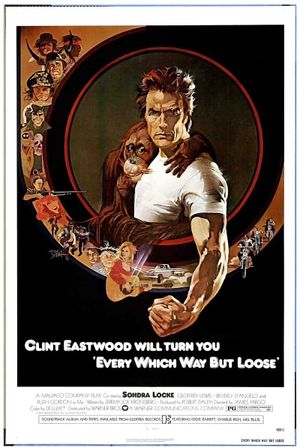 Every Which Way But Loose's poster