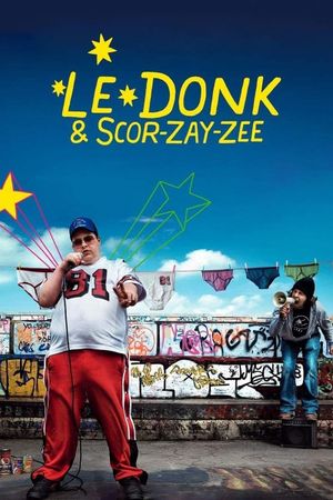Le Donk & Scor-zay-zee's poster