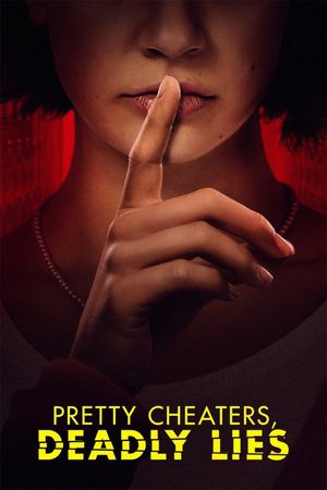 Pretty Cheaters, Deadly Lies's poster