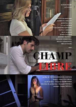 Champ libre's poster