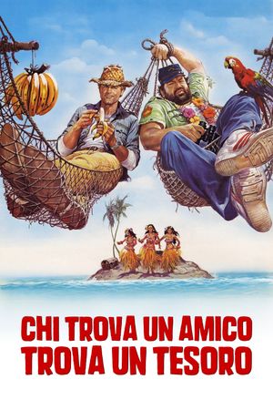 Who Finds a Friend Finds a Treasure's poster