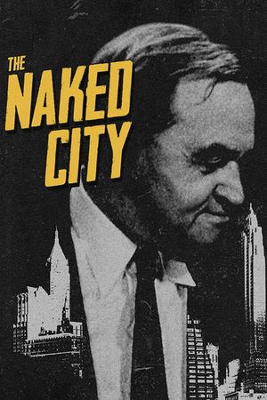 The Naked City's poster