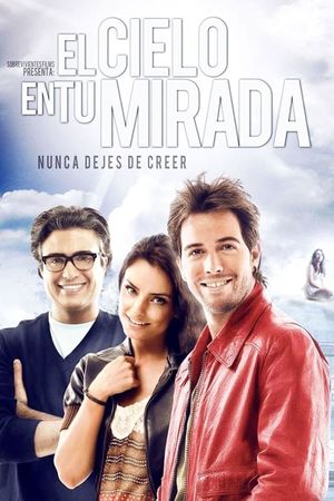 El cielo en tu mirada's poster